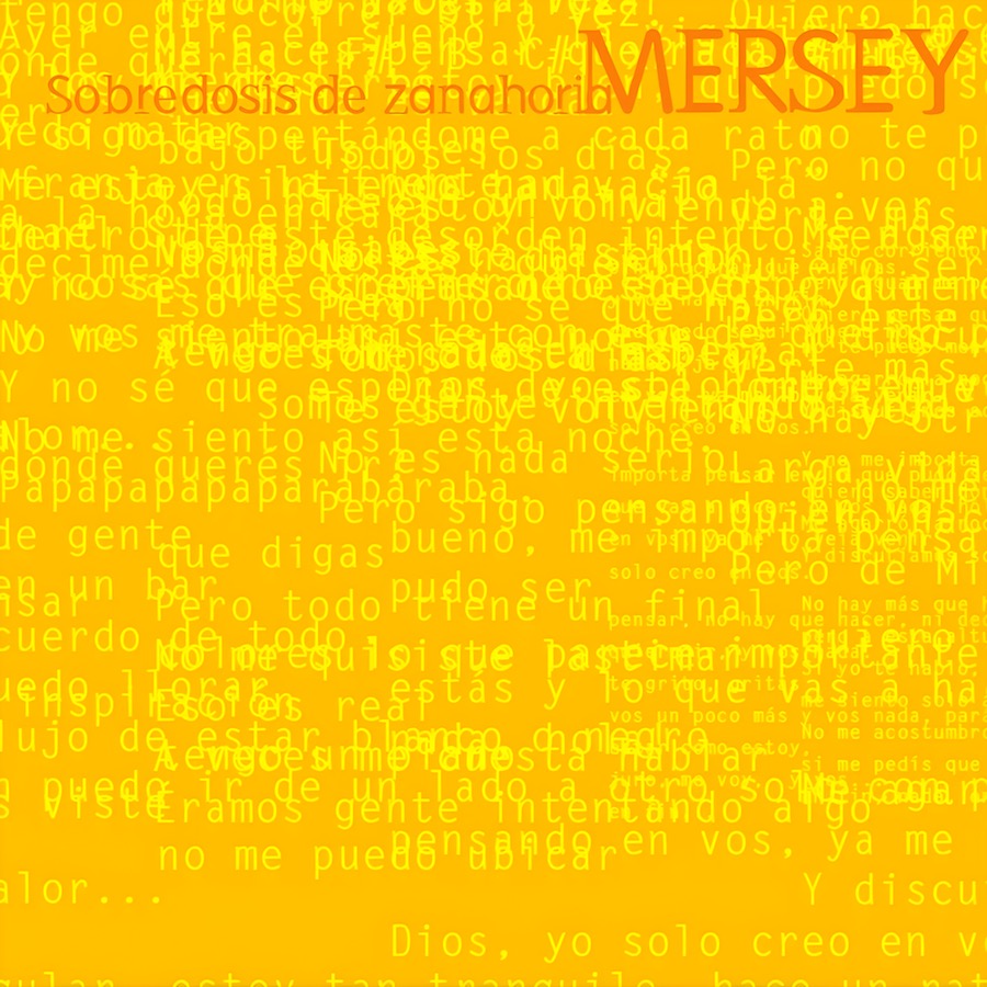 Mersey - Sobredosis de Zanahoria (2007)