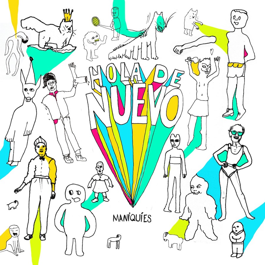 Maniquíes - Hola de Nuevo (2016)