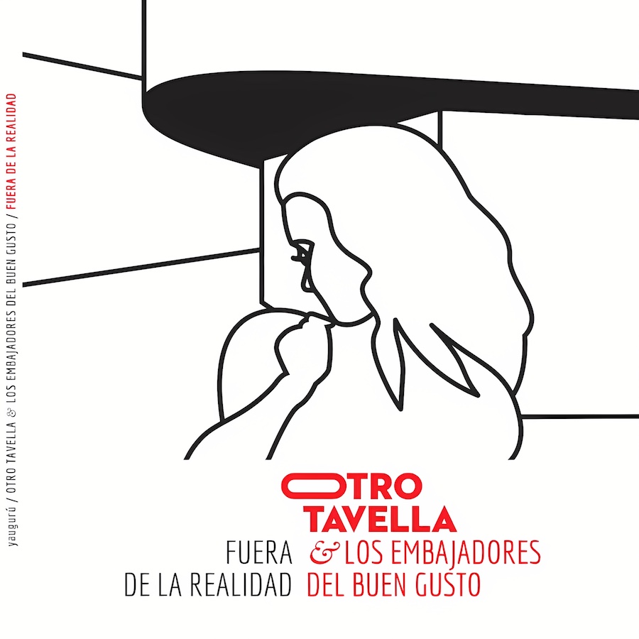 Otro Tavella - Fuera de la Realidad (2017)